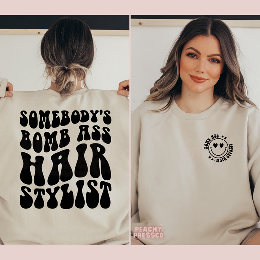 Somebody’s Bomb Ass Hair Stylist Shirt – Retro Funny Hairdresser Apparel