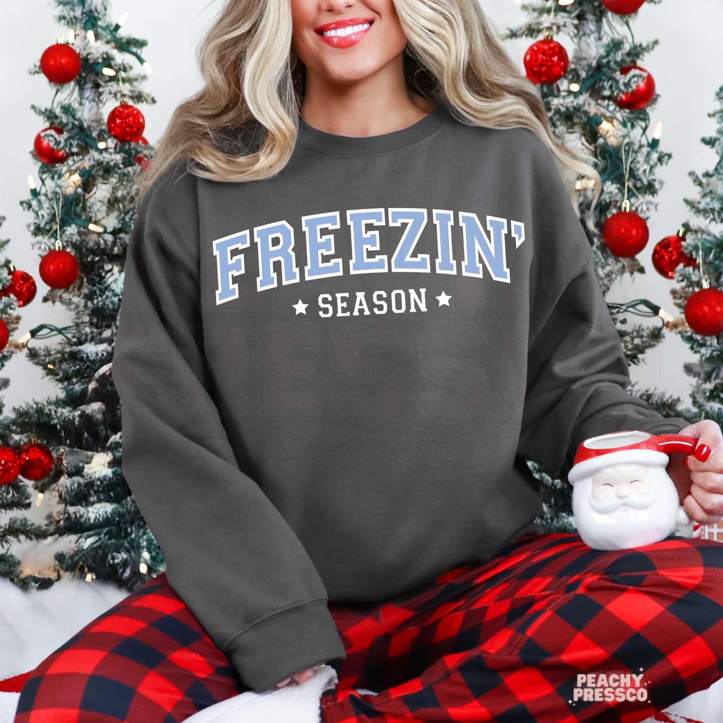 Freezin’ Season Sweatshirt | Festive Winter Apparel