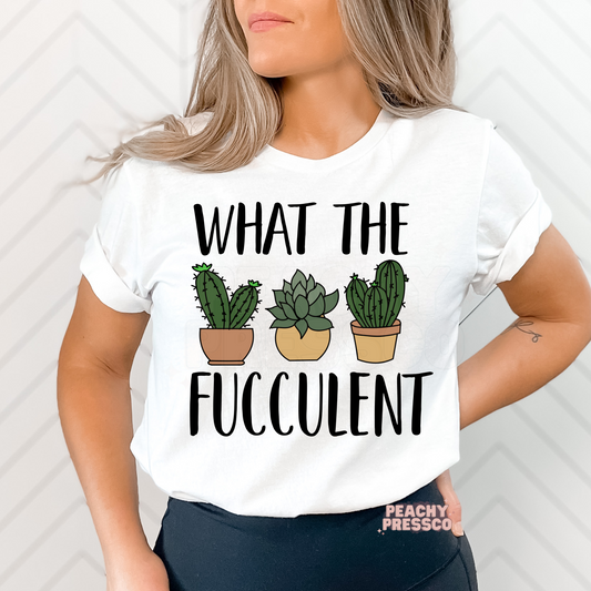 What the Fucculent Funny Plant Lover Tee – Cute Succulent Apparel