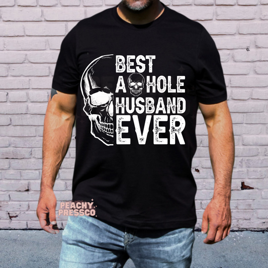 Best Asshole Husband Ever Skull Apparel – Funny Husband Gift for Him