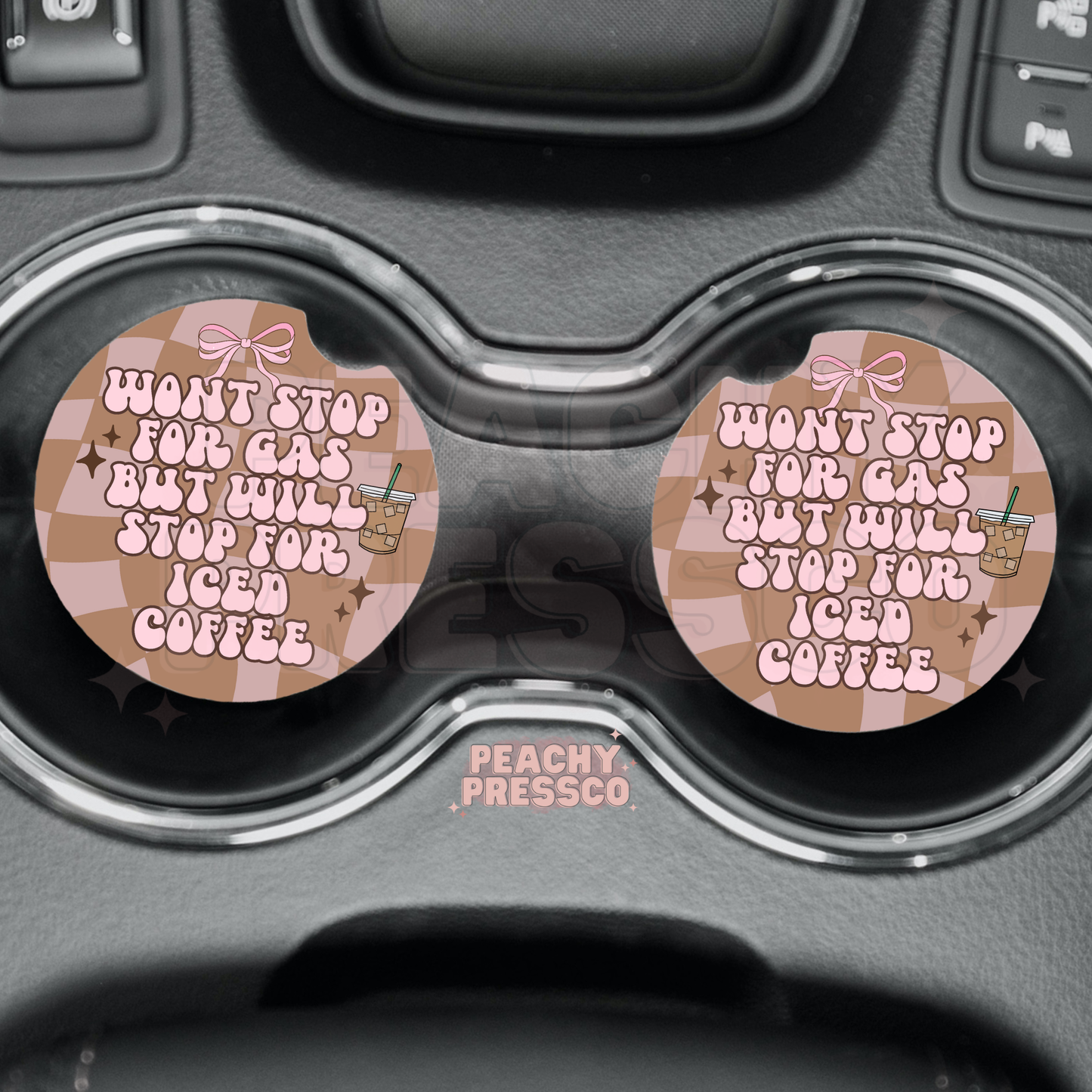Won’t Stop for Gas but Will Stop for Iced Coffee Car Coasters | Funny Cup Holder Set, Car Accessories