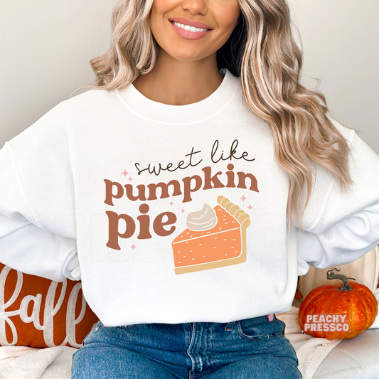Sweet Like Pumpkin Pie Sweatshirt | Cozy Fall Graphic Apparel