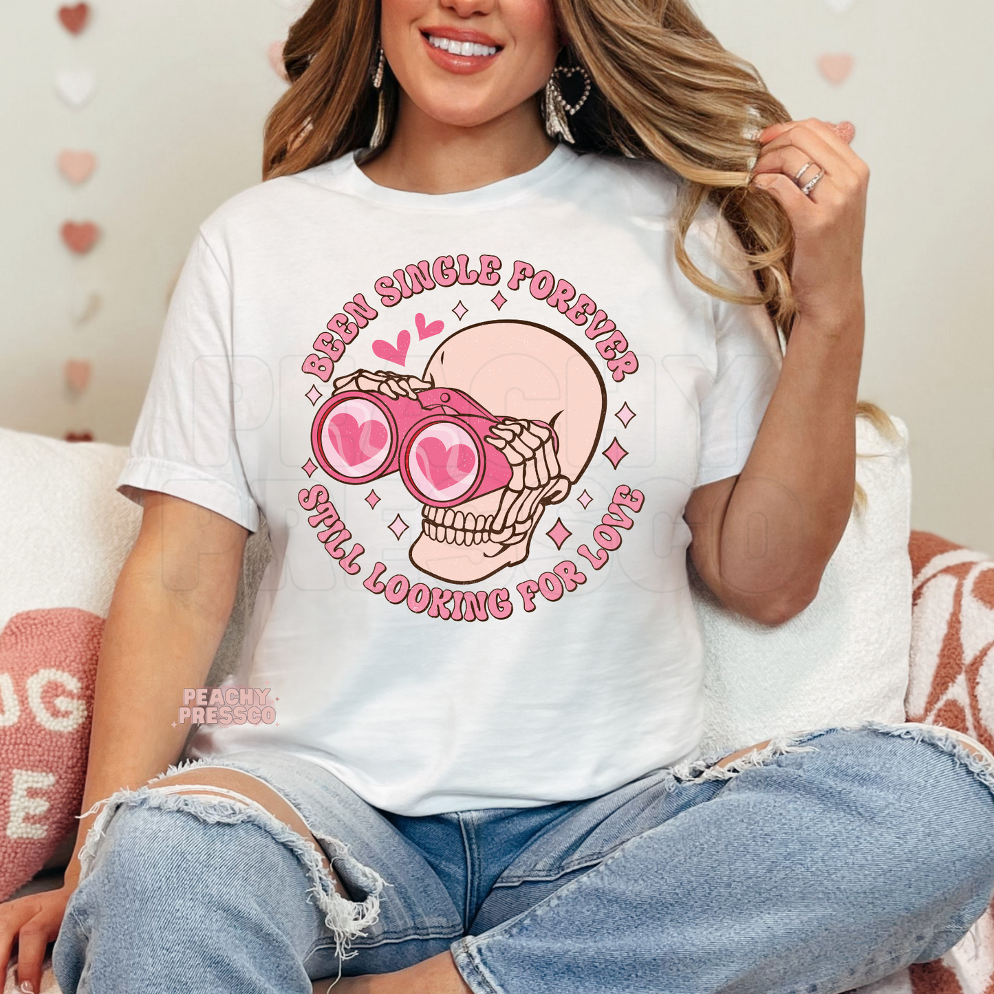 Been Single Forever Still Looking For Love Skeleton Valentine's Day Apparel