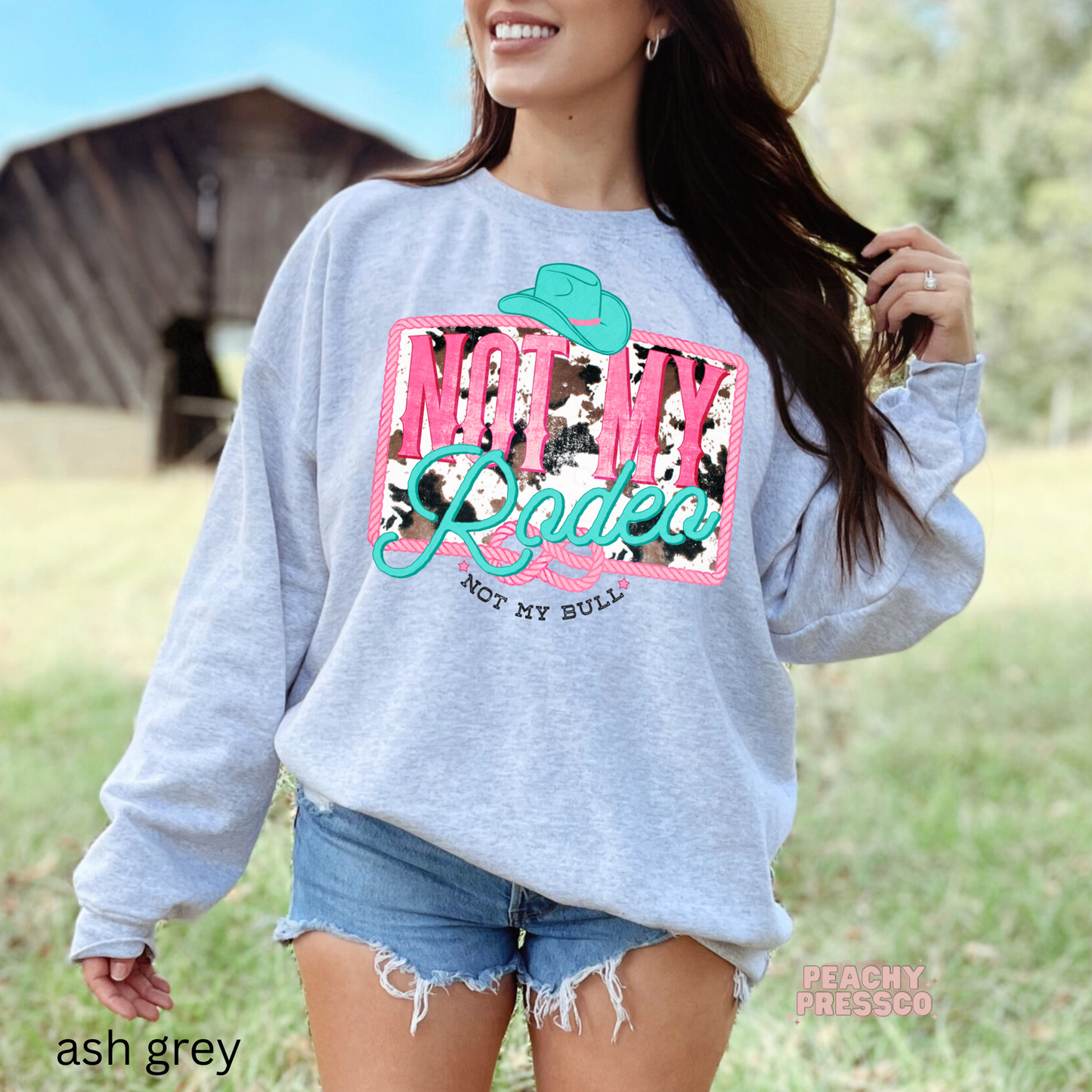 "Not My Rodeo, Not My Bull" Sassy Western Graphic Tee – Cowgirl Attitude Sweatshirt Apparel