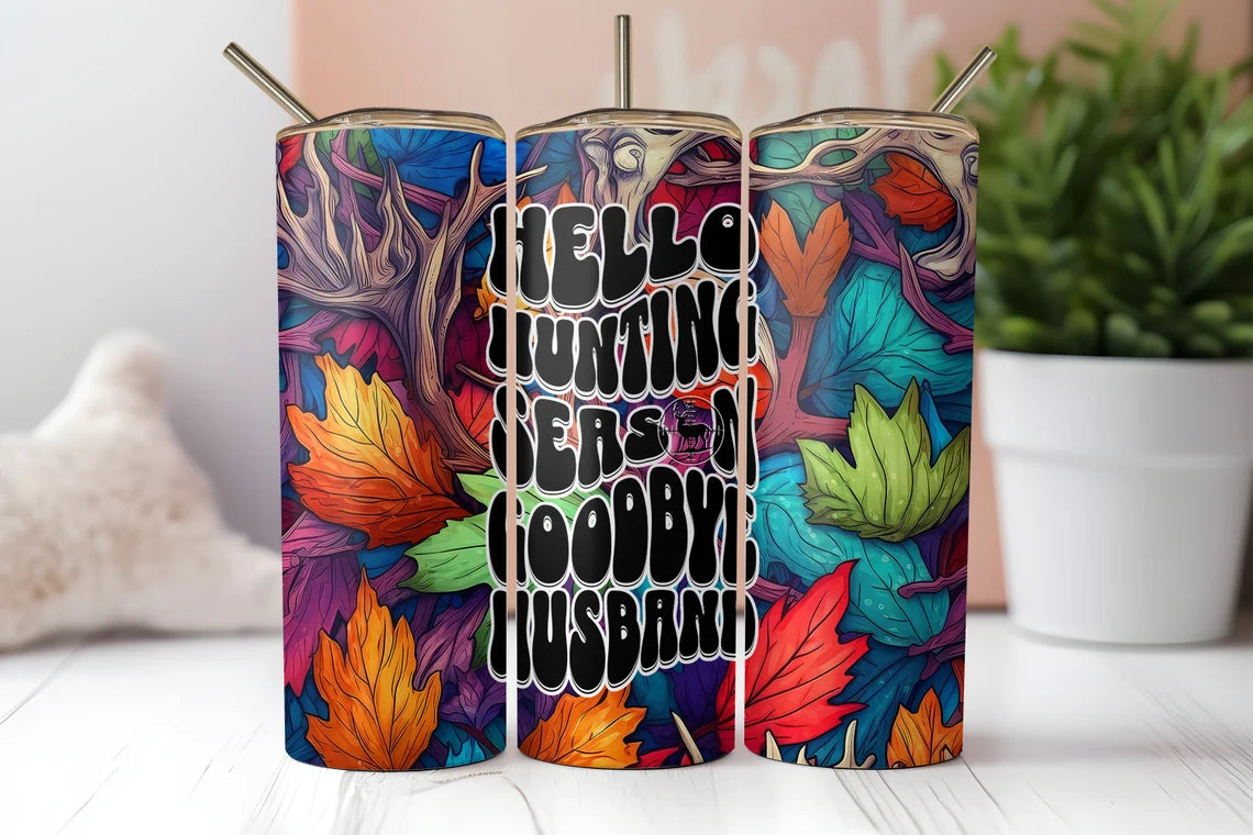 Hello Hunting Season Goodbye Husband Tumbler – Funny Fall Leaves Deer Design