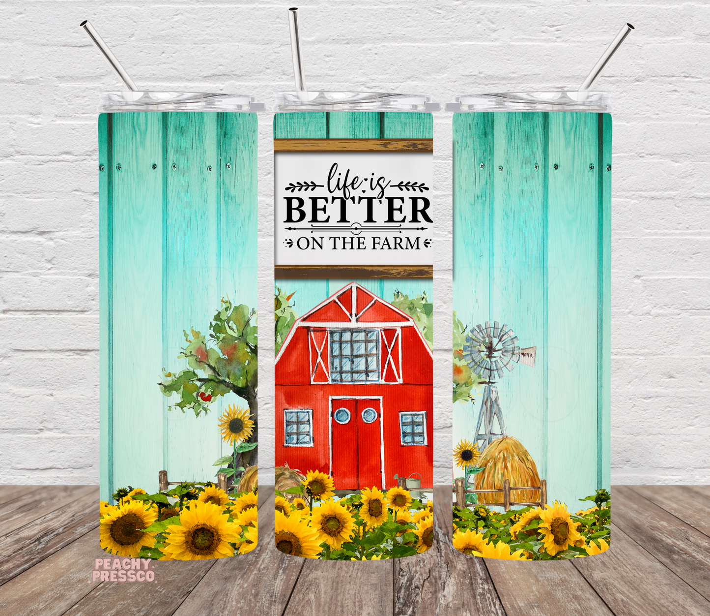 Farm-themed tumbler with red barn, sunflowers, windmill, rustic wood background, and Life Is Better On The Farm quote.