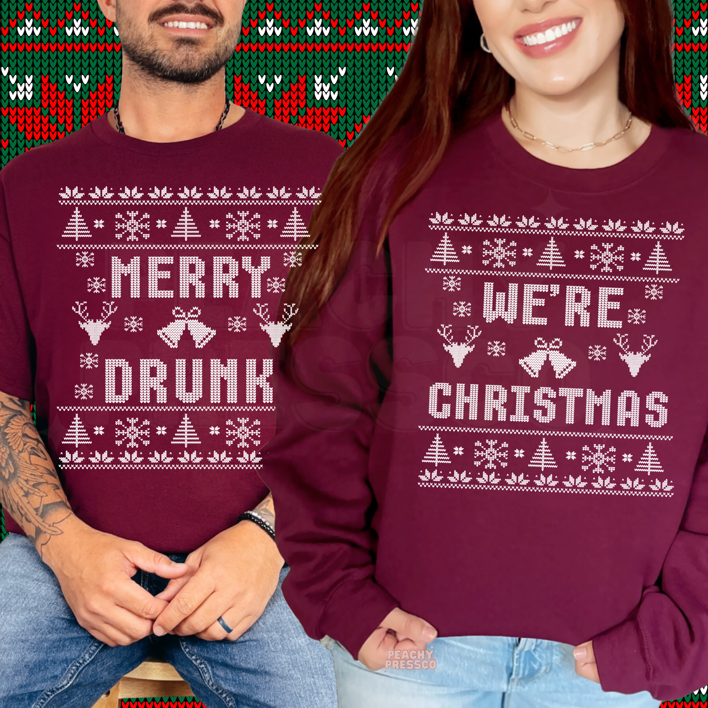 Funny Matching Christmas Shirts – Merry Drunk, We’re Christmas – Couples Holiday Apparel