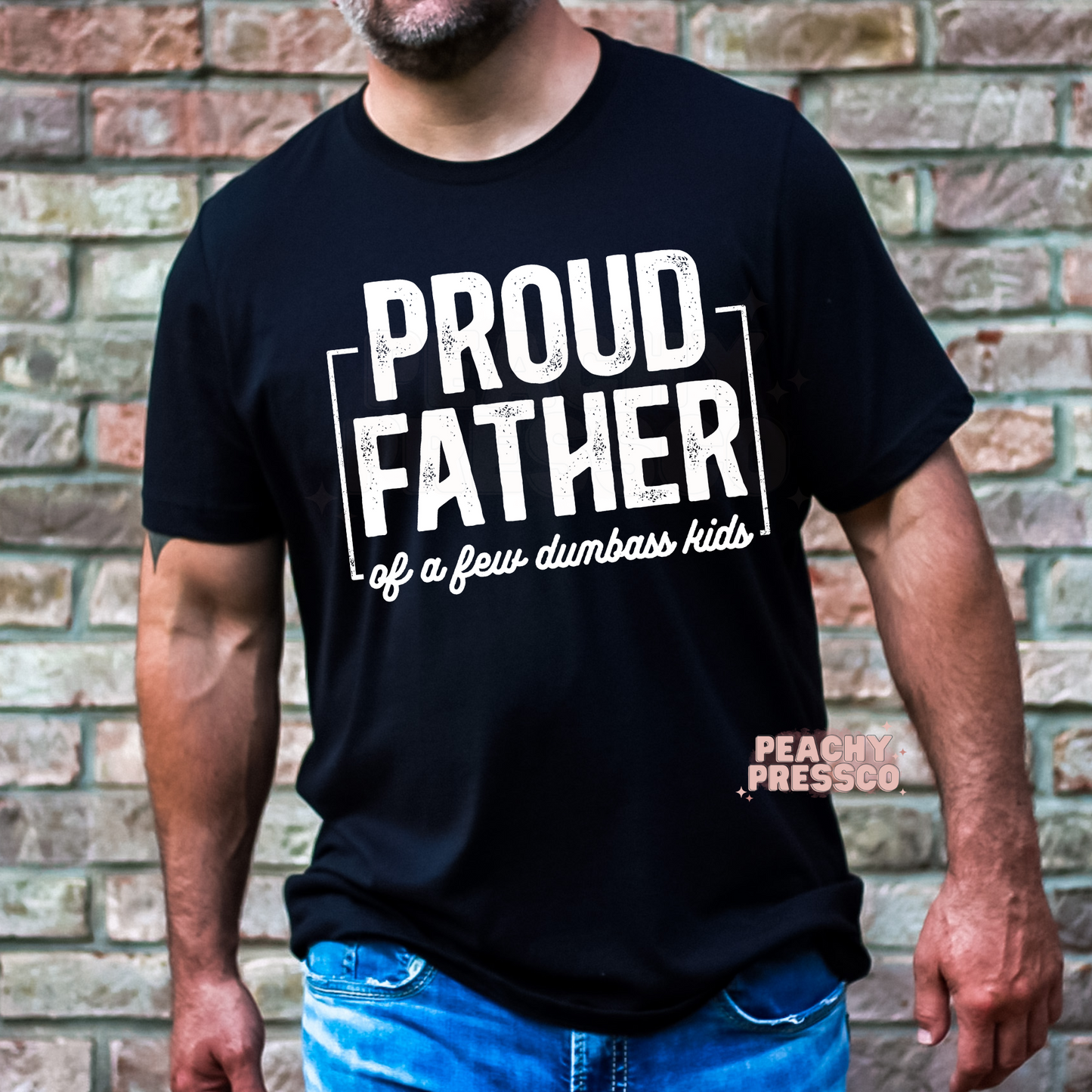 Funny Proud Father Apparel – Of a Few Dumbass Kids Dad Sweatshirt