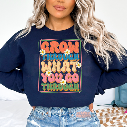Grow Through What You Go Through T-Shirt – Motivational Flower Graphic, Positive Retro Style