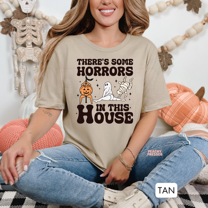 Funny There's Some Horrors In This House Halloween Graphic Shirt | Pumpkin, Ghost & Mummy Apparel