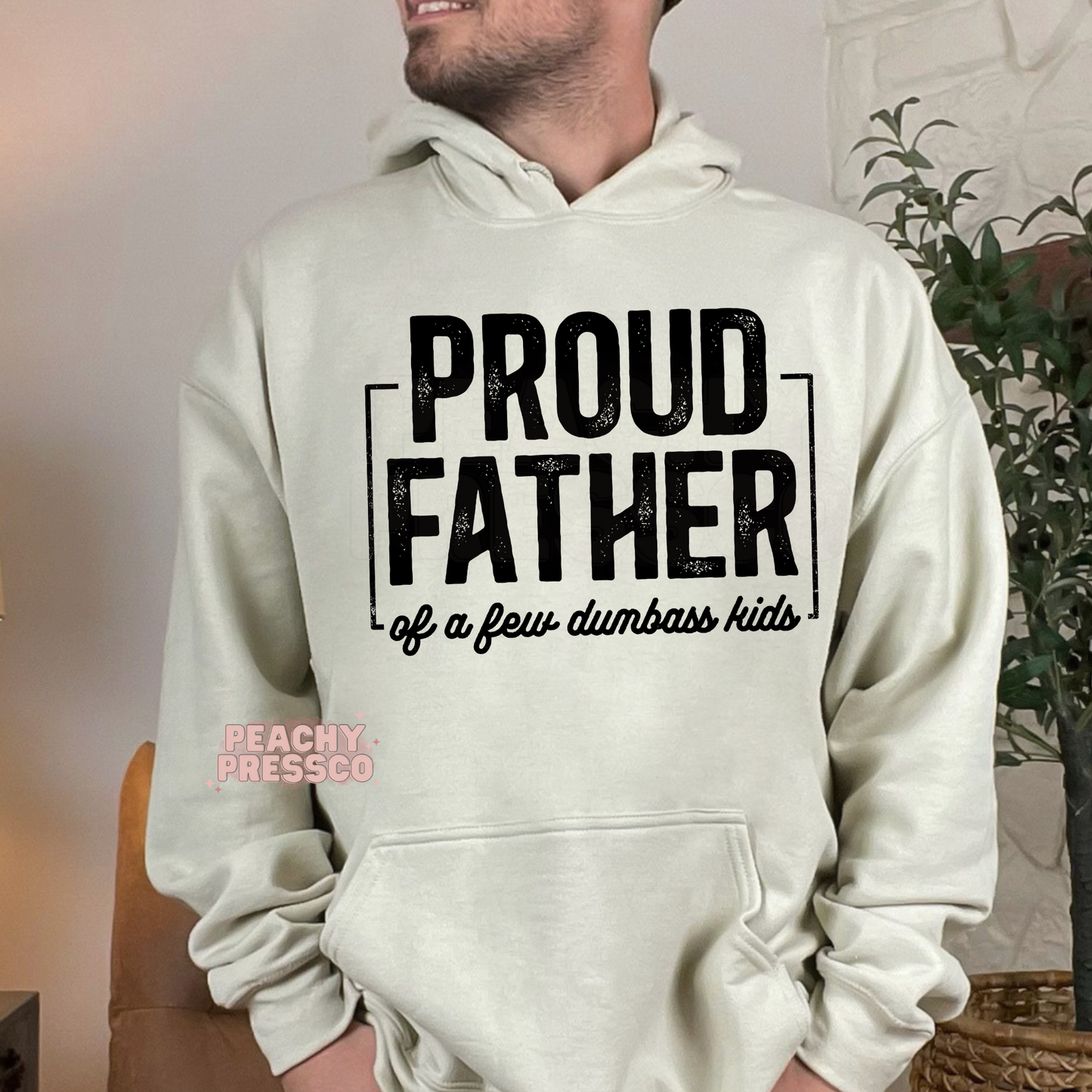 Funny Proud Father Apparel – Of a Few Dumbass Kids Dad Sweatshirt