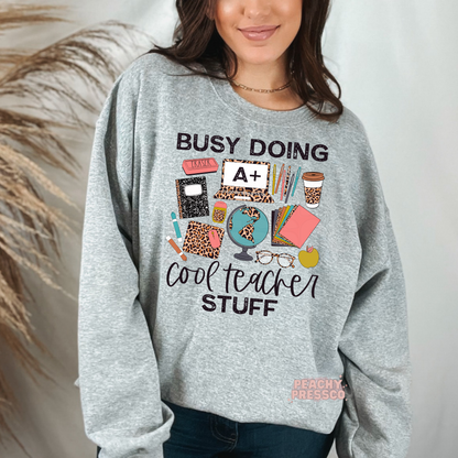 Busy Doing Cool Teacher Stuff T-Shirt – Fun Back to School Apparel