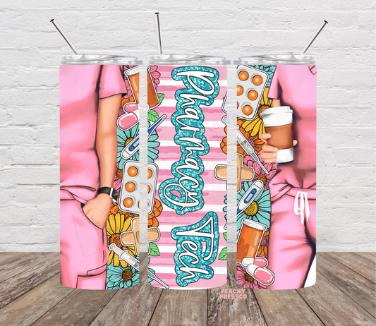 20 oz Pharmacy Tech skinny tumbler featuring light-skinned illustrated pharmacy worker in pink scrubs, floral accents and medication illustrations.
