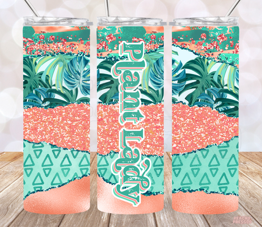 20 oz Plant Lady skinny tumbler featuring tropical monstera leaves, turquoise geometric patterns, coral pink glitter-style accents and vertical lettering.