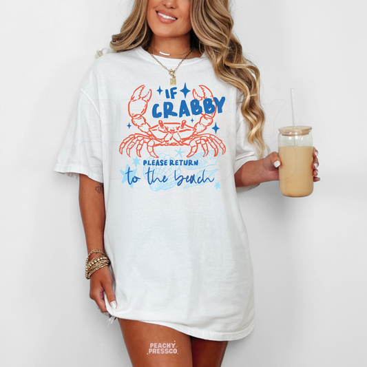 If Crabby Return Me to the Beach Funny Crab Shirt | Coastal Summer Tee, Comfort Colors