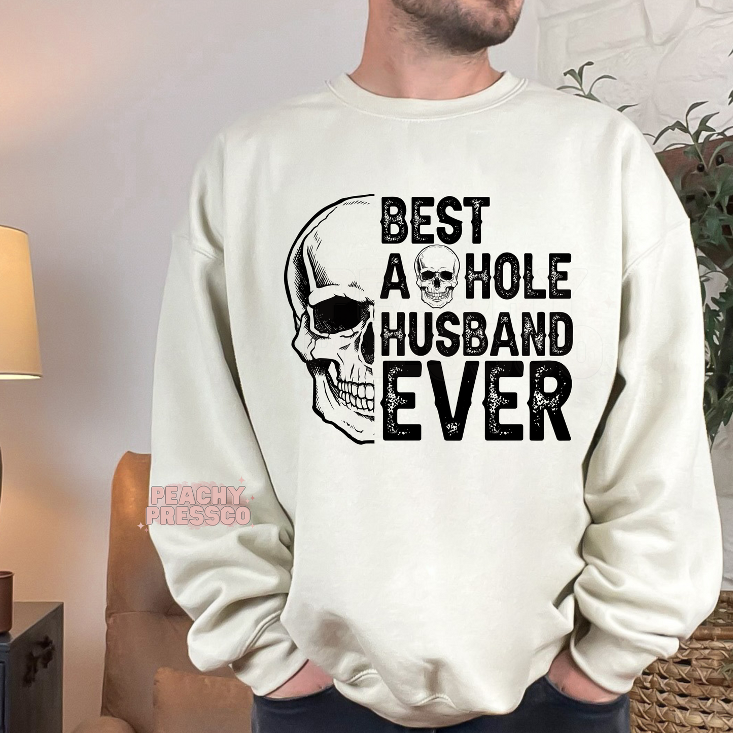 Best Asshole Husband Ever Skull Apparel – Funny Husband Gift for Him