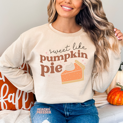 Sweet Like Pumpkin Pie Sweatshirt | Cozy Fall Graphic Apparel
