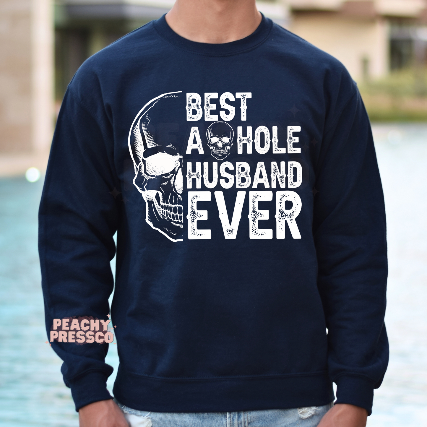 Best Asshole Husband Ever Skull Apparel – Funny Husband Gift for Him