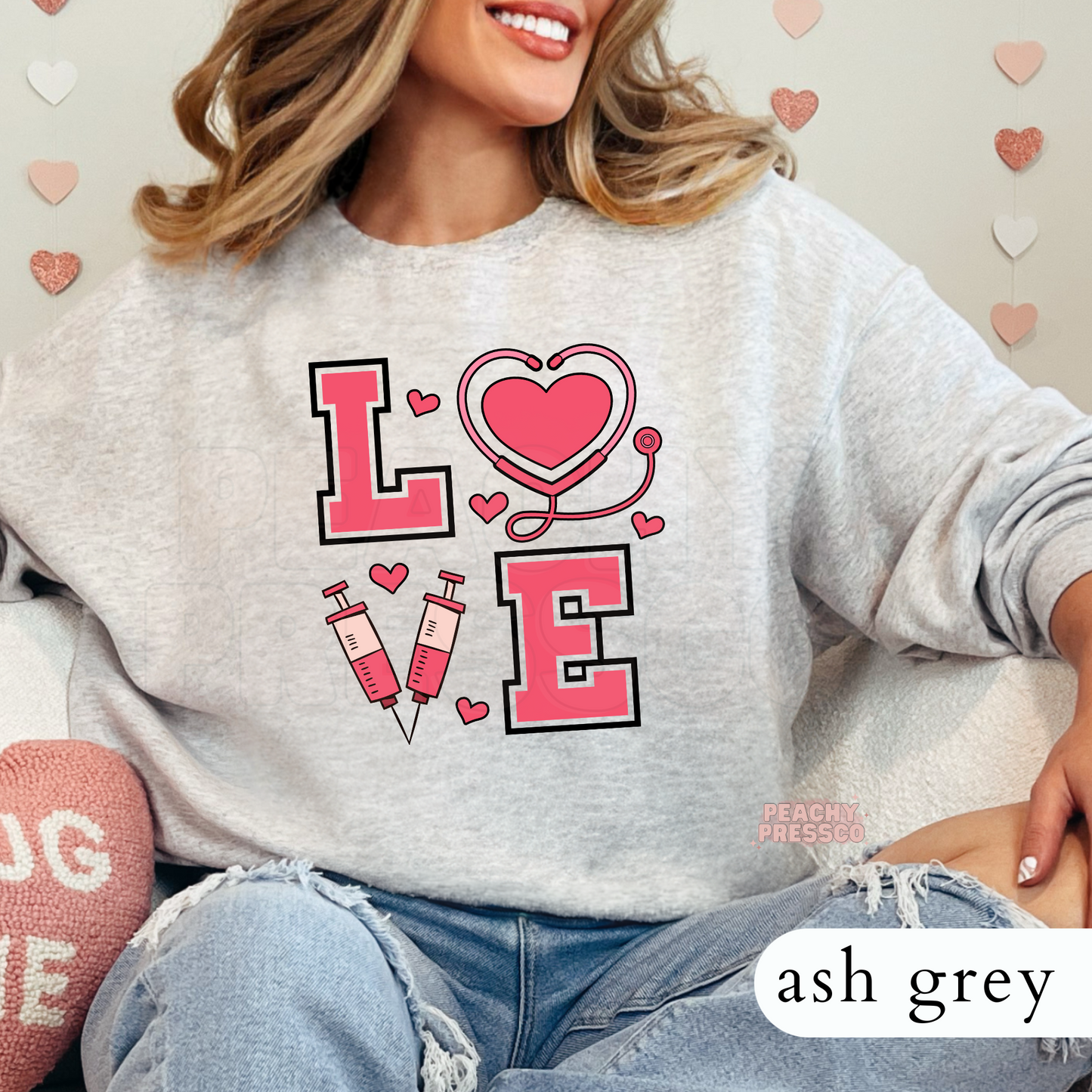 LOVE Nurse Sweatshirt – Valentine’s Day Nurse Gift With Syringe & Stethoscope