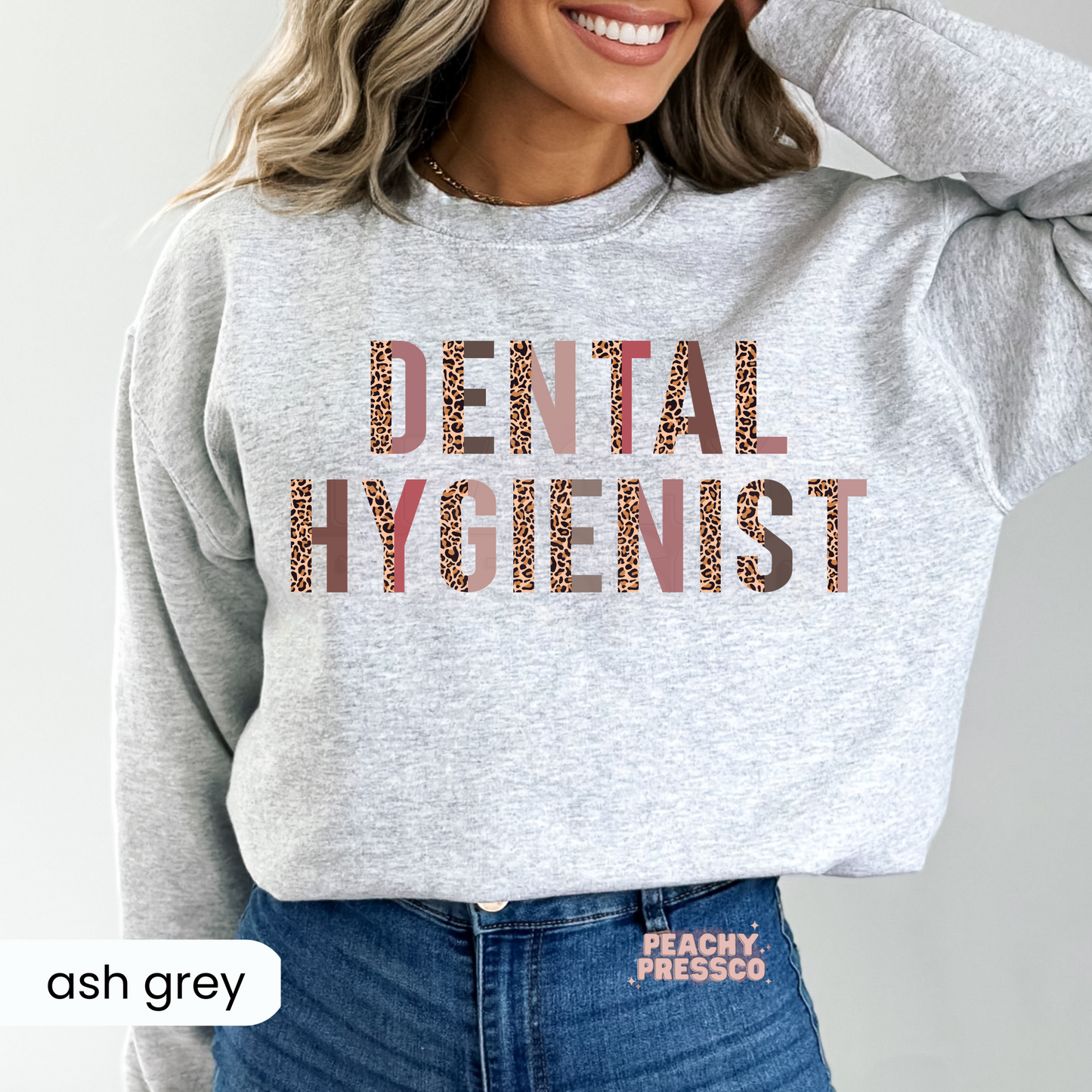 Dental Hygienist Sweatshirt – Leopard Print Graphic Apparel