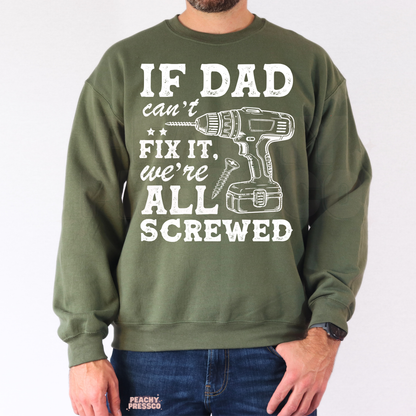 Man modeling military green crewneck sweatshirt with humorous dad repair quote and drill graphic design.