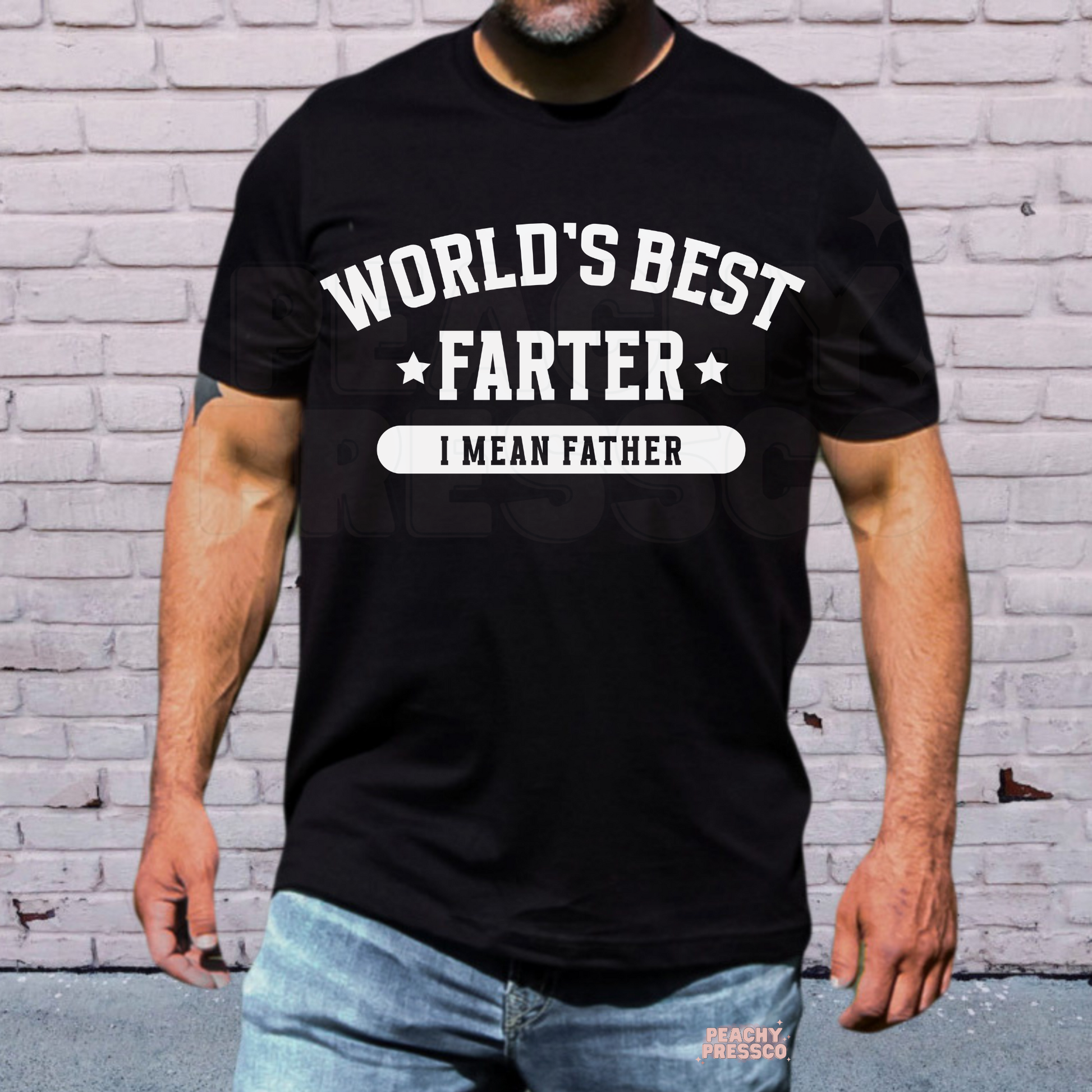 Man wearing black t-shirt with bold white “World’s Best Farter I Mean Father” funny dad quote design.