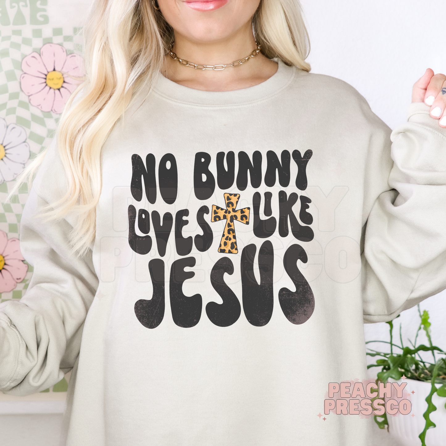 No Bunny Loves Like Jesus Sweatshirt – Leopard Print Cross Christian Easter Pullover