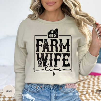 Sand Farm Wife Life sweatshirt with distressed farmhouse graphic, cozy country western sweatshirt for farm wives.