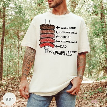 Ivory Comfort Colors t-shirt with a funny BBQ steak doneness chart design celebrating Dad as the rarest of them all.