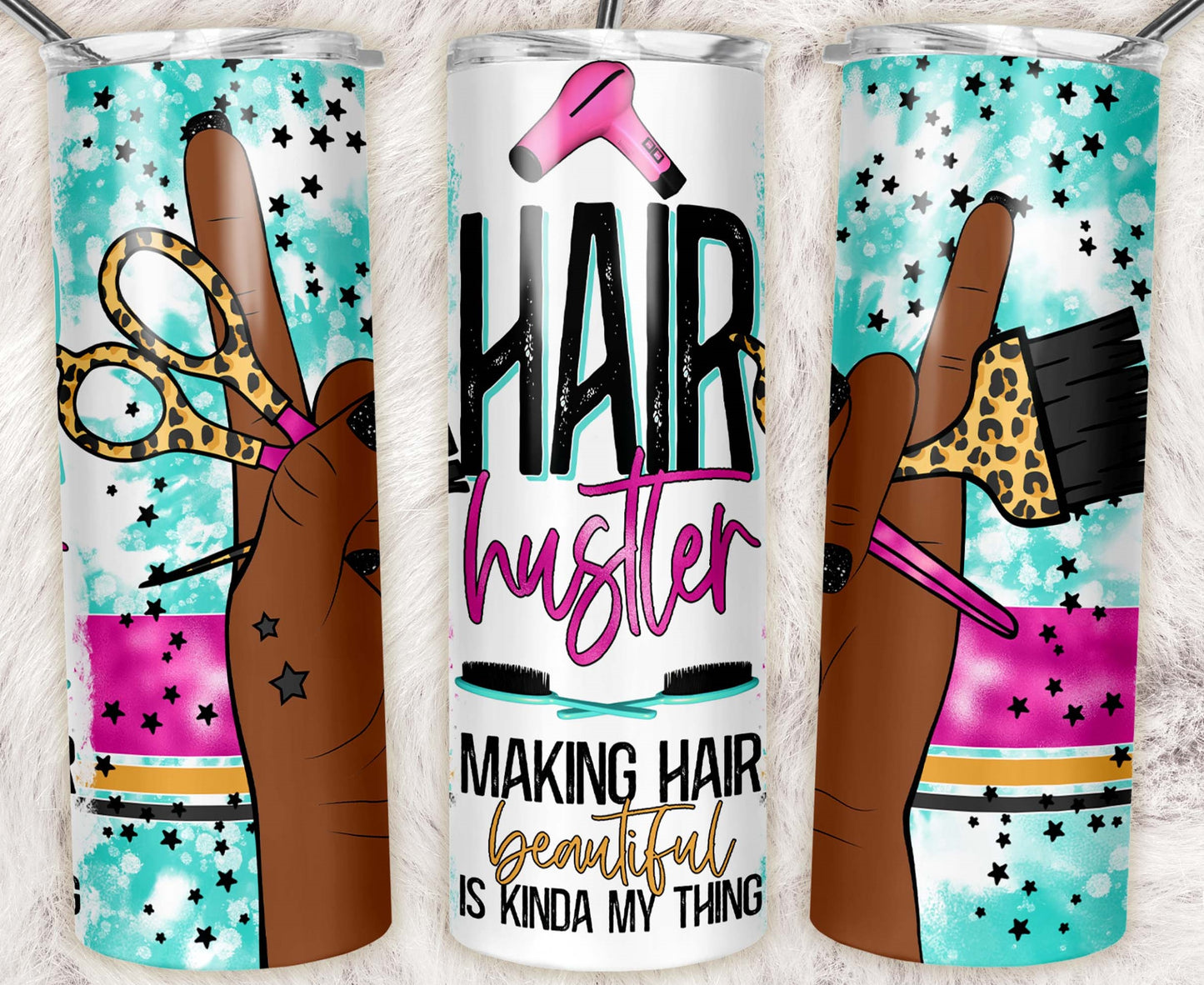 20oz skinny tumbler featuring a "Hair Hustler – Making Hair Beautiful Is Kinda My Thing" design with dark skin illustrated hand, leopard-print salon tools, blow dryer, and teal artistic background.