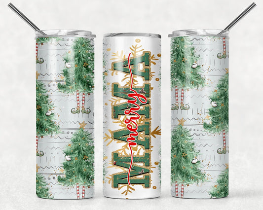 White 20oz tumbler with green patterned MAMA text, red cursive merry overlay, and whimsical Christmas trees with elf legs.