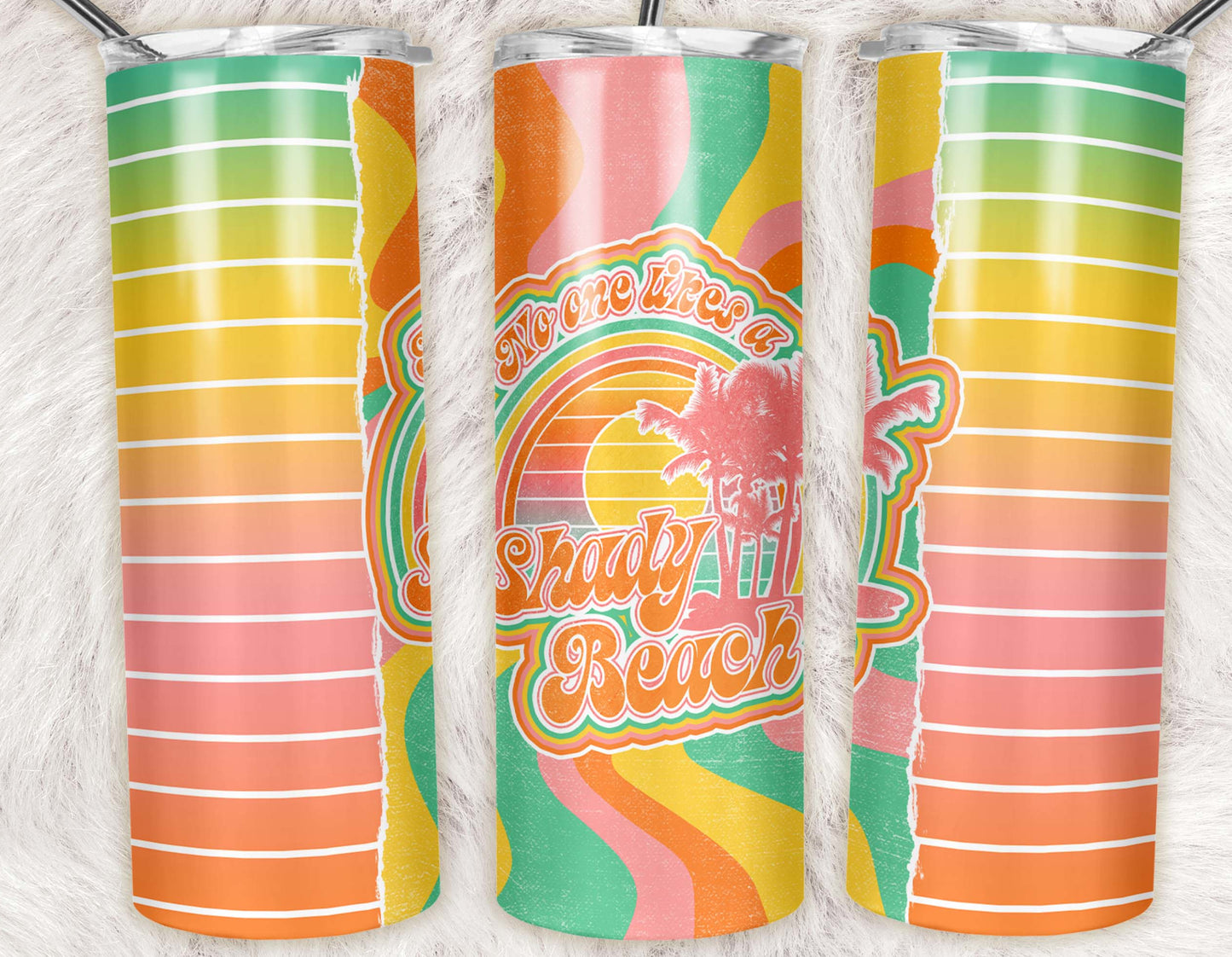 20oz stainless steel tumbler featuring retro rainbow stripes, pastel waves, and "No One Likes A Shady Beach" lettering with palm tree artwork. Perfect for summer vacations and beach lovers.