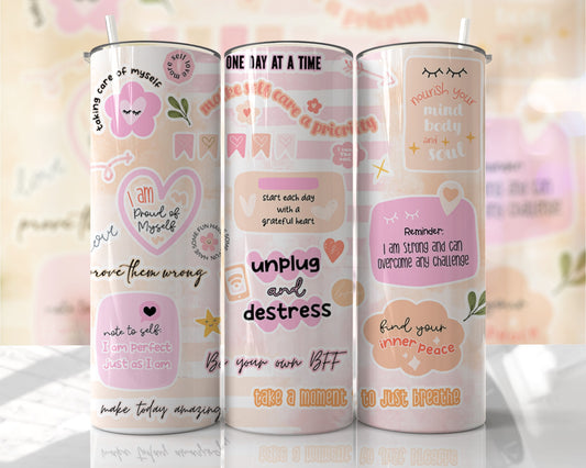 Pastel self-care affirmation 20oz skinny tumbler with inspirational reminders to unplug, destress, and practice self-love.